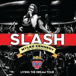 Slash, featuring Myles Kennedy and The Conspirators - Living The Dream Tour, Blu-ray