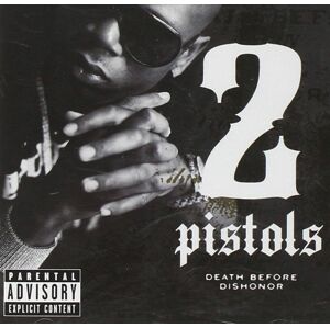 2 Pistols, Death Before Dishonor, CD