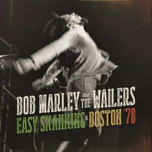 MARLEY BOB & THE WAILERS - EASY SKANKING IN BOSTON 78, Vinyl