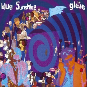 GLOVE - BLUE SUNSHINE, Vinyl