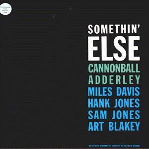 ADDERLEY CANNONBALL - SOMETHIN'ELSE, Vinyl