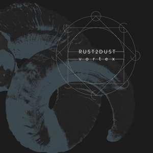 Rust 2 Dust, Vortex, CD