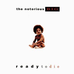 Notorious B.I.G., Ready To Die (2CD), CD