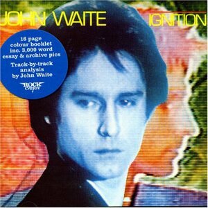 WAITE, JOHN - IGNITION, CD