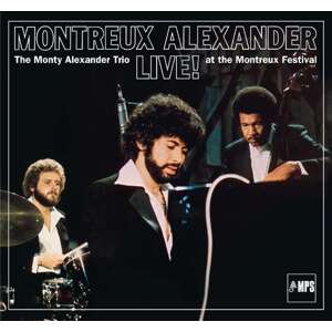 ALEXANDER, MONTY -TRIO- - MONTREUX ALEXANDER LIVE!, CD