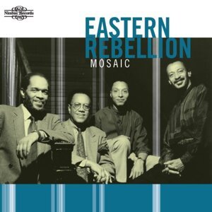 EASTERN REBELLION - MOSAIC, CD