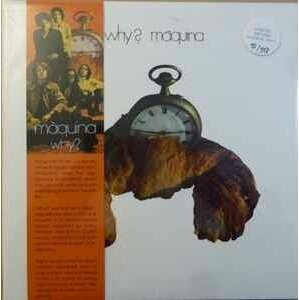 MAQUINA - WHY?, Vinyl