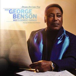 George Benson, Dreams Do Come True: When George Benson Meets Robert Farnon, CD