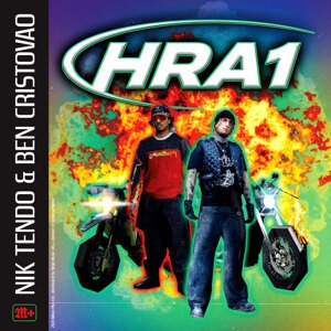 Nik Tendo, Nik Tendo & Ben Cristovao - HRA1, CD