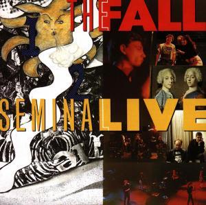 FALL - SEMINAL LIVE, CD