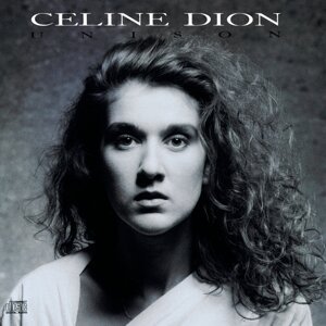 Celine Dion, Unison, CD