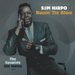 HARPO, SLIM - BUZZIN' THE BLUES, CD