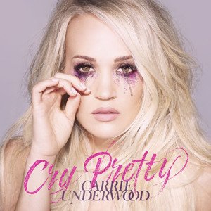 Carrie Underwood, Cry Pretty, CD