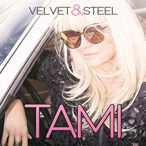 TAMI - VELVET & STEEL, CD