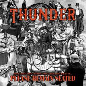 THUNDER - PLEASE REMAIN SEATED (TRANSPARENT ORANGE LP), Vinyl