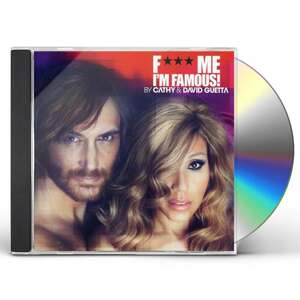 David Guetta, Fuck Me I'M Famous By Cathy & David Guetta, CD