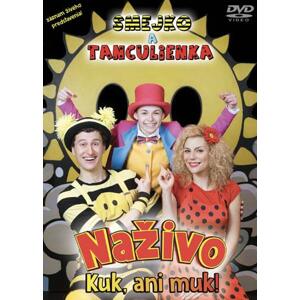 Smejko a Tanculienka, Naživo / Kuk, ani muk!, DVD