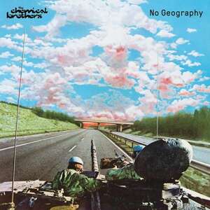 The Chemical Brothers, No Geography, CD