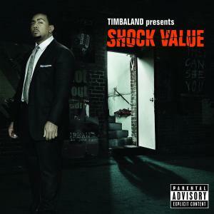 Timbaland, Shock Value, CD