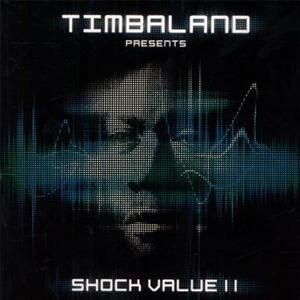 Timbaland, Shock Value 2, CD