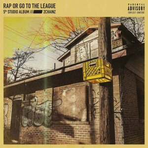 2 Chainz, Rap or Go to the League, CD