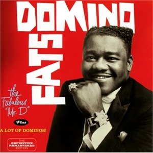 Fats Domino, The Fabulous 'Mr. D' + A Lot Of Dominos!, CD