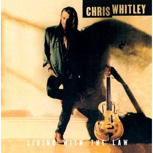 Whitley, Chris - Living With the Law, CD