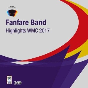 V/A - HIGHLIGHTS WMC 2017 - FANFARE BAND, CD