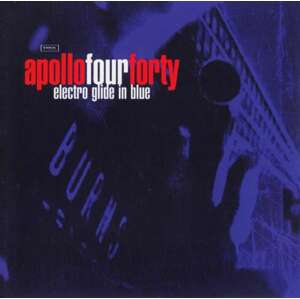 Apollo 440 - Electro Glide In Blue, CD