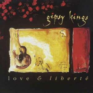 Gipsy Kings, LOVE & LIBERTE, CD