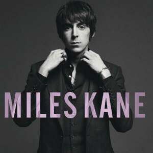 Miles Kane, Colour of the Trap, CD