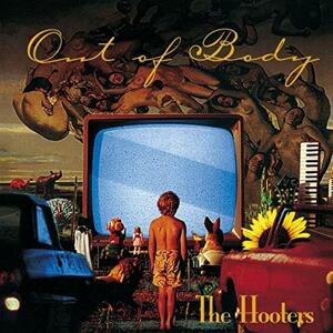 Hooters - Out of Body, CD