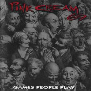 Pink Cream 69 - Games People Play, CD