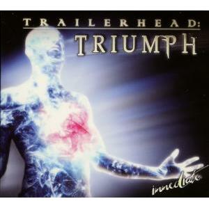 IMMEDIATE - TRAILERHEAD: TRIUMPH, CD
