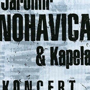Jaromír Nohavica, Koncert, CD