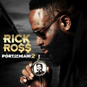 Rick Ross, Port of Miami 2, CD
