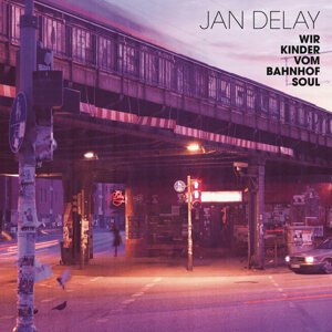 Jan Delay, WIR KINDER VOM BAHNHOF SOURe-Release (ESC Medley), CD