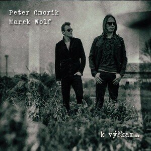 Peter Cmorík, k výškam..., CD