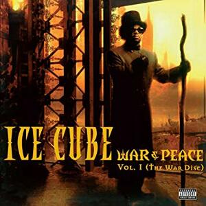 Ice Cube, War & Peace Vol. 1 (The War Disc), CD