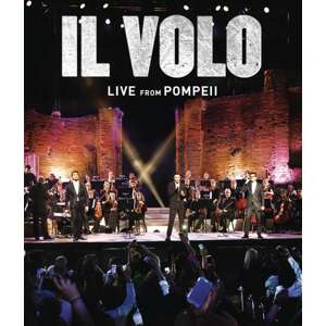 Il Volo, Live From Pompeii, DVD