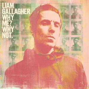 Liam Gallagher, Why Me? Why Not. (Deluxe), CD