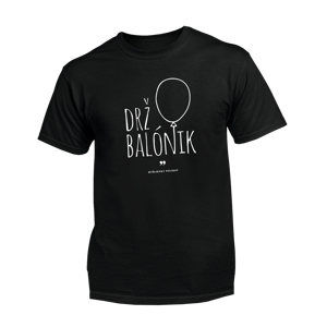 Myšlienky Politikov tričko Drž balónik Čierna 3XL