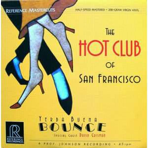 Hot Club of San Francisco - Yerba Buena Bounce (200g) (45 RPM) (2 LP)