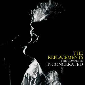 The Replacements - The Complete Inconcerated Live (RSD) (3 LP)
