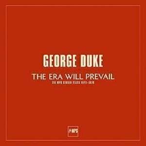 George Duke - The Era Will Prevail (The MPS Studio Years 1973-1976) (7 LP Box Set) (180g)