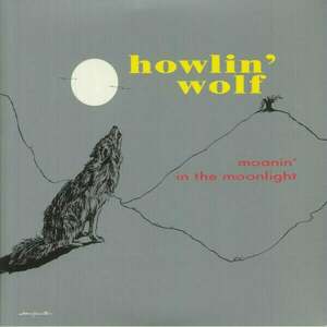 Howlin' Wolf - Moanin' In The Moonlight (Opaque Grey Vinyl) (LP)