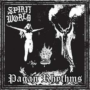 Spiritworld - Pagan Rhythms (180g) (LP)