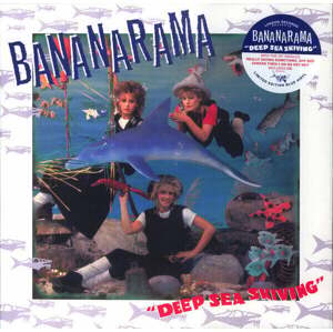Bananarama - Deep Sea Skiving (LP + CD)