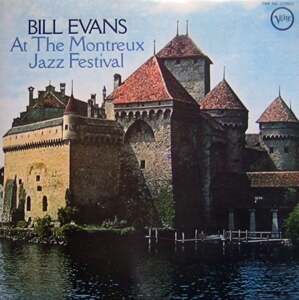 Bill Evans - At The Montreux Jazz Festival (LP) (200g) (45 RPM)