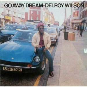 Delroy Wilson - Go Away Dream (LP)